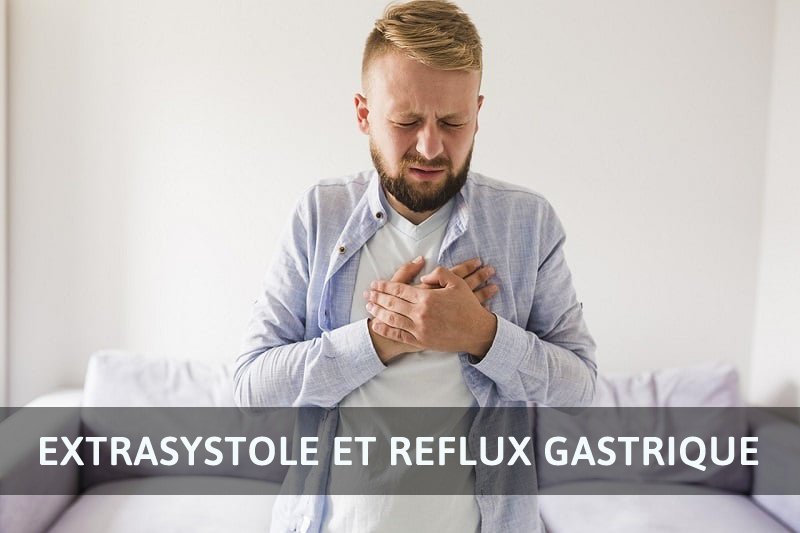 Extrasystole reflux gastrique